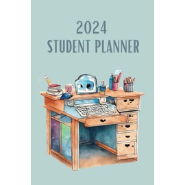 2024 Student Planner: Agenda for Middle Elementary and High School Student (January 2024 - December 2024), Small Size 6' x 9' , Study Desk Cover Design