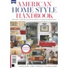 Americana Home Style Handbook: From Rustic To Refined, Discover The