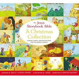The Jesus Storybook Bible A Christmas Collection: Stories, songs, and reflections for the Advent season