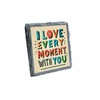 I Love Every Moment With You - Hand-Drawn Crayon Style
