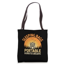Sleeping Bags Portable Burrito Dreams Camping Scouting Scout Tote Bag