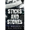 Sticks and Stones (Shadow Valley U)