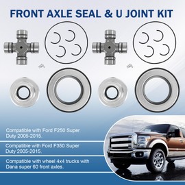 Front Axle Seal & Greaseable U Joint Kit & Hub O-Ring & Dust Seals Compatible with Ford F250 F350 Super Duty with Dana Super 60 2005-2015 Replace# 2017426 2014835 54983 25-332X SPL55-3X