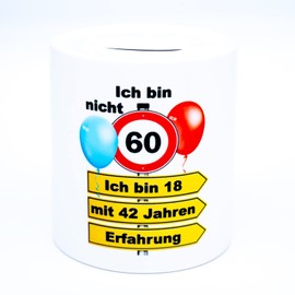 Ich bin nicht 60 bin 18 mit 42 Jahren Erfahrung Geldgeschenk lustig Spardose Sparschwein Sparbüchse Sparkasse Spaß Geld Geschenk Verpackung zum Geburtstag Geburtstagsgeschenk für Mann Frau Geschenkbox