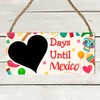Days Until Mexico Countdown Plaque - Custom Holiday Countdown Sign