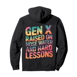 Raised on Hose Water and Hard Lessons. Funny Pullover Hoodie
