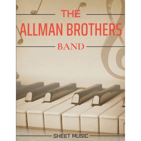 Allman Brothers Band Sheet Music: A Collection Of 17 Songs