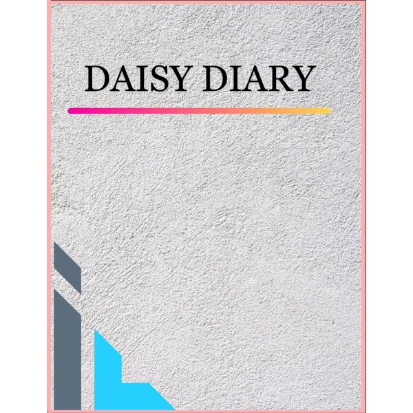 Daisy Diary: A Blossoming Journal for Everyday Thoughts and Dreams: