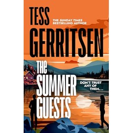 The Summer Guests: The unmissable, brand-new series from the No.1 bestselling author of Rizzoli & Isles