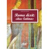 Roma dixit: Citas latinas