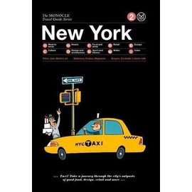 New York: Monocle Travel Guide (Monocle Travel Guides)