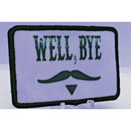 Tombstone Well, Bye Curley Bill 2"x3" hook and loop tactical morale patch