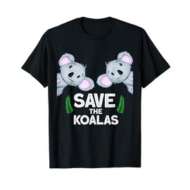 save the koalas Australia Nature Koala T-Shirt