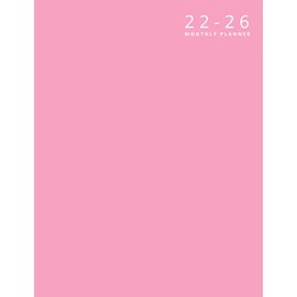 2022-2026 Monthly Planner 5 Years - Minimalist Pastel Pink Cover: At a Glance 60 Months Large Five Year Planner from January 2022 Up To December 2026 with Monthly Calendar, Holidays