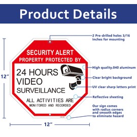 2-Pack Video Surveillance Sign-24 Hours Surveillance All Activities are Monitored and Recorded-Safety Sign for Home and Business CCTV Cameras Octagon 12"X12" Aluminum Sign (Two-Pack)