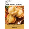 Die Wonton-Bibel