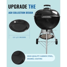 Ash Catcher Pan for Weber Grill 13-1/2" Diameter Replacement Ash Pan Compatible with Weber Kettle Grills (80673, 7407) Durable Charcoal Grill Ash Catcher for Original Kettle