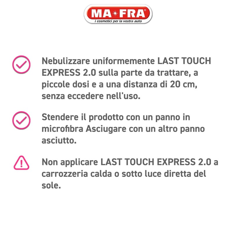 MAFRA, Last Touch Express 2.0, Cera Liquida Superveloce per una