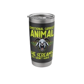 Emotional Supports Animal Screaming Goat Mental Health Stainless Steel Insulated Tumbler