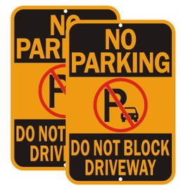No Parking Sign, Do Not Block Driveway Sign. Yellow and Black, Reflective Aluminum Sign.