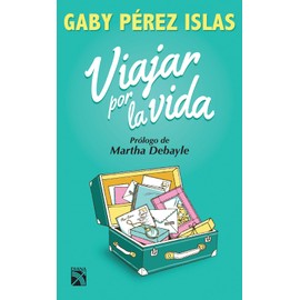 Viajar por la vida