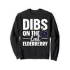 Dibs on the last elderberry Sweatshirt
