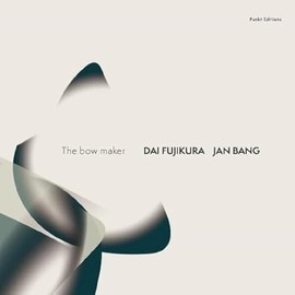 The Bow Maker-Punkt Editions [Vinyl LP]