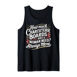 Charcuterie Board Woman Charcuterie Tank Top
