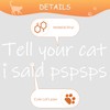 Aolamegs Tell Your Cat I Said Pspsps Stickers (2 Pack,