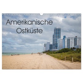 Amerikanische Ostküste (Wandkalender 2026 DIN A3 quer), CALVENDO Monatskalender