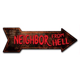 SignMission Decal Art Neighbor from Hell Decal Indoor/Outdoor Decor 24" Direction Sticker Vinyl Wall Decals