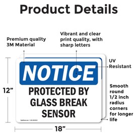 (2 Pack) Protected By Glass Break Sensor OSHA Notice Sign 18 Inch X 12 Inch Vinyl Label Decal Sticker Weather Resistant, UV Protected for Workplace, Business, and Construction Site, Made in the USA