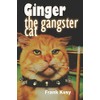 Ginger the Gangster Cat