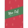Nice List: Christmas Gift Planner: Christmas Gift Log