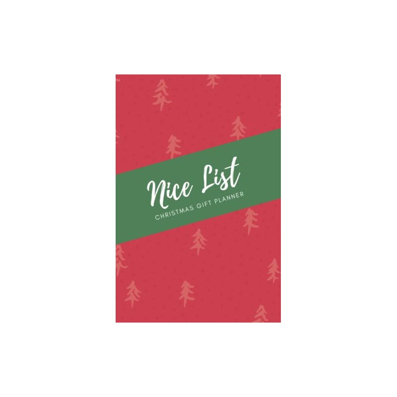 Nice List: Christmas Gift Planner: Christmas Gift Log