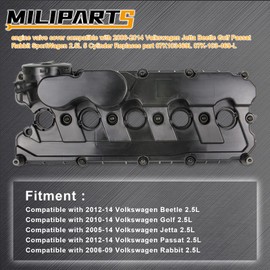 MILIPARTS Engine Valve Cover Compatible with 2006-2014 Volkswagen Jetta Beetle Golf Passat Rabbit SportWagen 2.5L 5 Cylinder Replaces Part 07K103469L 07K103469L