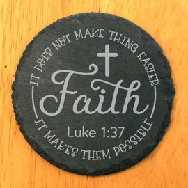 Faith and Hope: Laser Etched Slate Coasters: "Faith" Luke 1:37 with Elegant Cross Design - Round Slate - set of 8