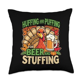 Huffing And Puffing For Beer And Stuffing Thanksgiving Beer Throw Pillow