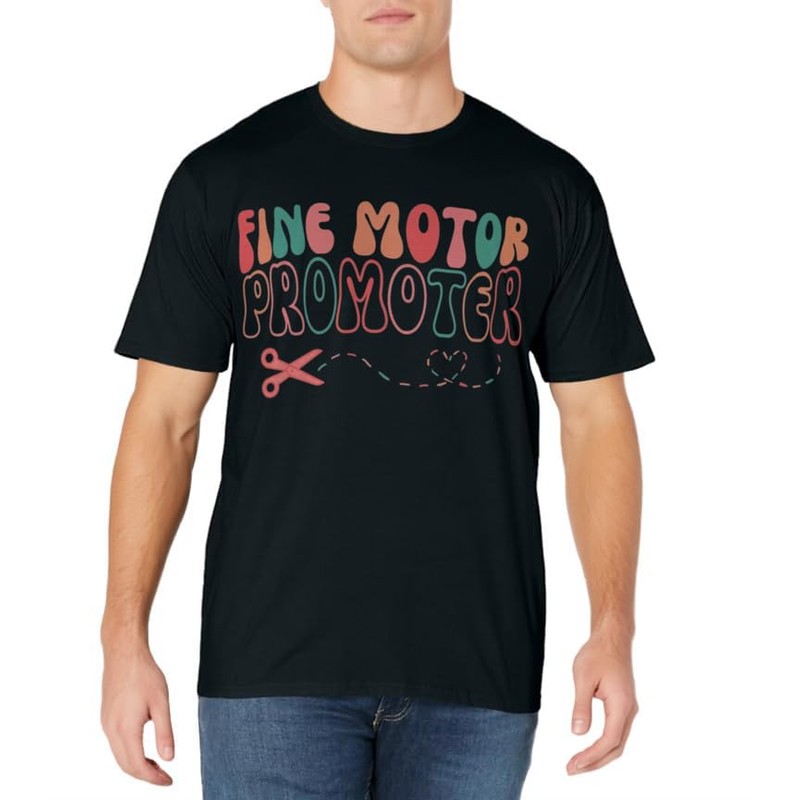 Groovy Fine Motor Promoter Occupational Therapy OT Therapist T-Shirt