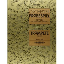 TEST PIECES FOR ORCHESTRAL AUDITIONS for Trumpet