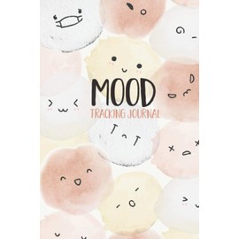 Mood Tracking Journal: A 52-week Weekly mood tracker , Sleep, Goals