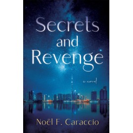 Secrets and Revenge: A Novel