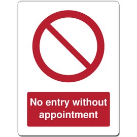 Red Circle Prohibited Act Metal Sign For Office Work Site School 15cm x 20cm - No entry without appointment