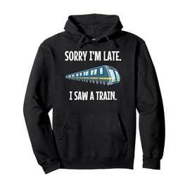 I'm Too Late - Train Seen - Boys, Children, Toddlers Pullover Hoodie