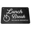 Lunch Break Hanging Sign - Be Back Soon Notice (Blackboard)