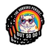 (3PCS) The Horrors Persist But So Do I Sticker –