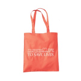 It's a Beautiful Day To Save Lives - Tote Shopping Bag - Hospital TV Show Merch My Person One size coral