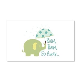 CafePress Rain, Rain, Go Away Car Magnet 20 X 12 Car Magnet, 20"x 12" Magnetic Door Display