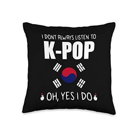 I don't always listen to K-pop Merch Kpop Merchandise Gift Throw Pillow