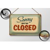 FEMER Tin Sign Retro 30 x 20 cm Sorry We're